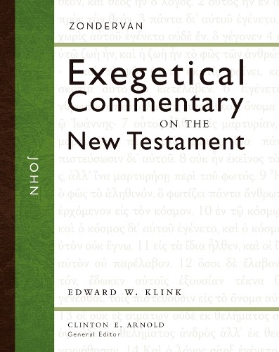 John by Edward W Klink III, Clinton E. Arnold - 9780310243601