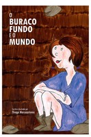 Marcoantonio Thiago | O Buraco Fundo E O Mundo | Taschenbuch | Portugiesisch