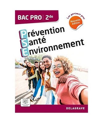 Les Parcours Pros - Prévention Santé Environnement [PSE] 2de Bac Pro [2023] - 