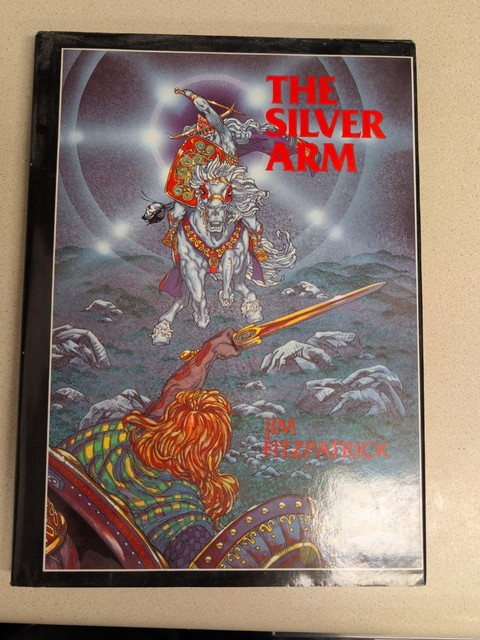 THE SILVER ARM By Jim Fitzpatrick - Hardcover 1992