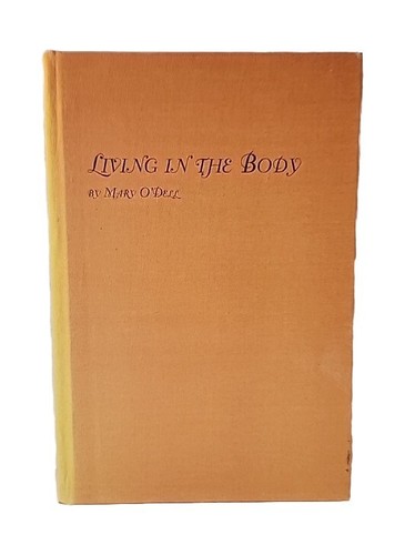 Living In The Body, Poetry by Mary O'Dell