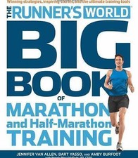Runner's World Big Book of Marathon and Half-Marathon Training Strategies/Train