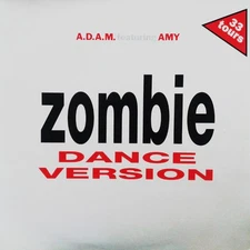A.D.A.M. Feat. AMY - Zombie - French 12" Vinyl - 1995 - Dig It International