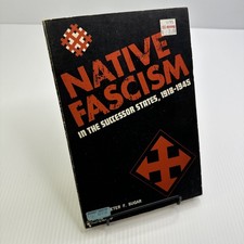 Native Facism in the Successor States 1918-1945 PB Edited by Peter F. Sugar 1971