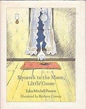 Squawk to the Moon, Little Goose Barbara, Preston, Edna Mitchell