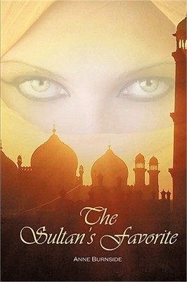 The Sultan's Favorite: A Phantom of the Opera Story (Paperback or Softback)