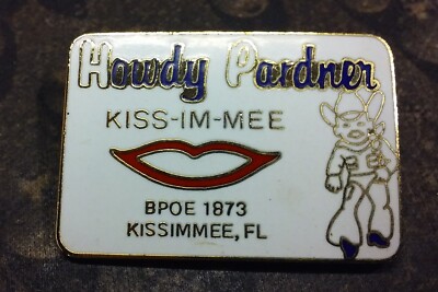 Kissimmee Florida BPOE Elks Lodge 1873 pin badge Howdy Pardner