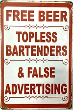 TIN SIGN new 8x12 Funny topless bartenders free beer alcohol bar man cave (UU)