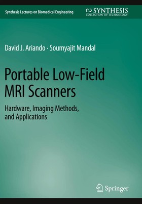 David J. Ariando (u. a.) | Portable Low-Field MRI Scanners | Taschenbuch (2025)