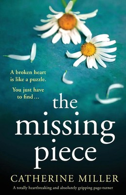 The Missing Piece | A totally heartbreaking and absolutely gripping page-turner