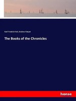 Karl Friedrich Keil (U. A.) | The Books Of The Chronicles | Taschenbuch (2018)