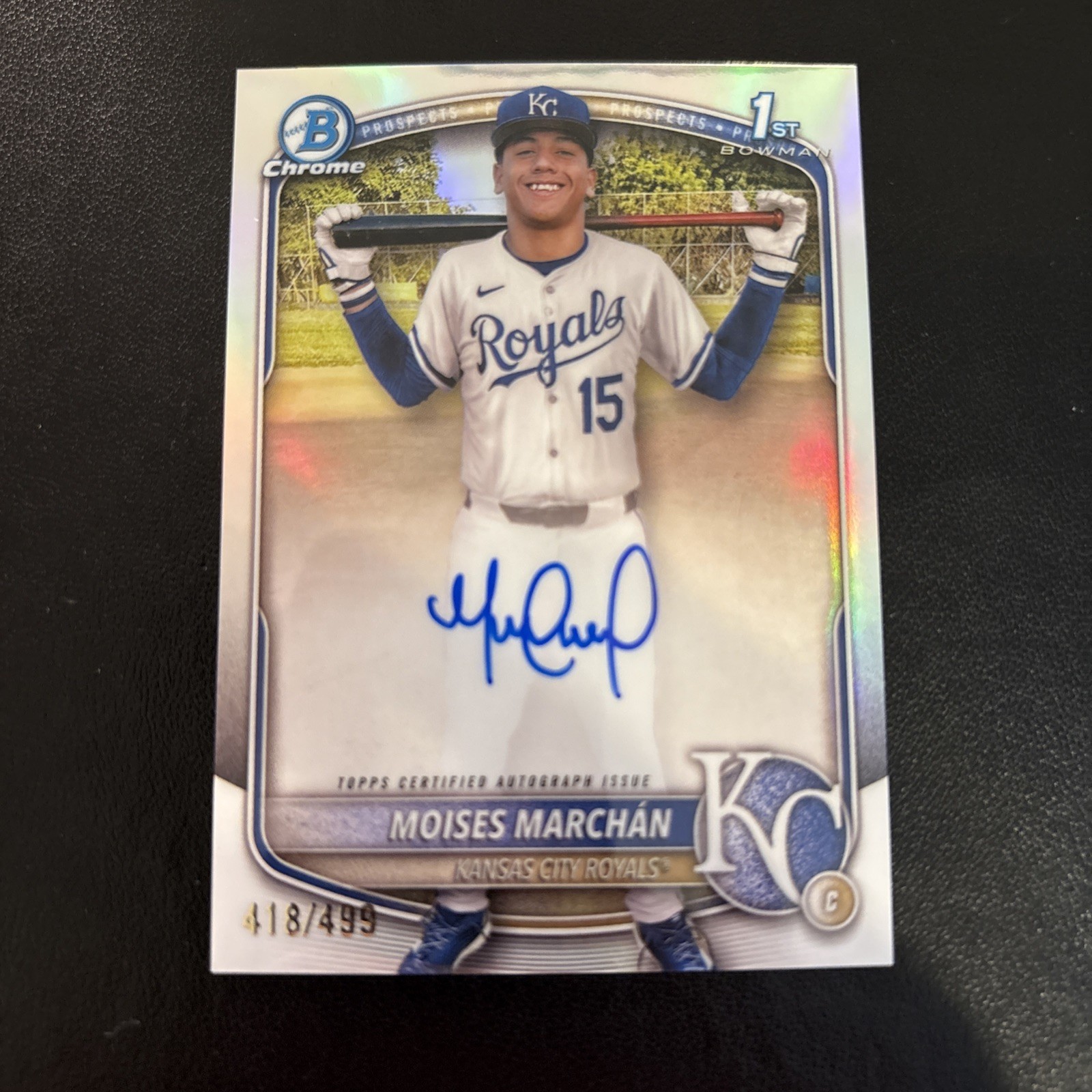Moises Marchan 2025 Bowman Chrome Auto Refractor 1st 418/499 Kansas City Royals