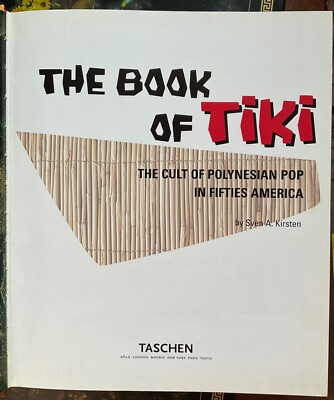 RARE SIGNED The Book of Tiki by Sven A. Kirsten 2000