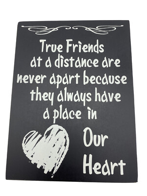 Jenny Gems True Friends at a Distance Are Never Apart Because They Always Have..