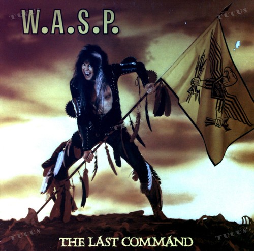 W.A.S.P. - The Last Command GER original 1985 LP (VG+/VG) .*