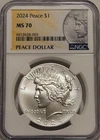 2024 Peace Silver Dollar NGC MS70