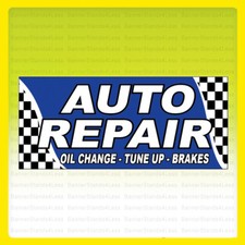 Auto Repair Oil Change Tune Up Brakes Vinyl Banner Sign 20x48 Inch - bb