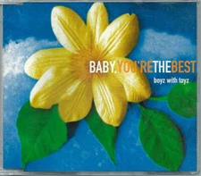BOYZ WITH TOYZ BABY,YOU'RE THE BEST 5 TRACK CD SINGLE