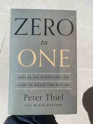 Zero to One Notes on Startups by ‎Peter Thiel & Blake Masters BRANDNEW ...
