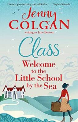 Class: Welcome to the Little School by the Sea (Maggie Adair) - Paperback - GOOD