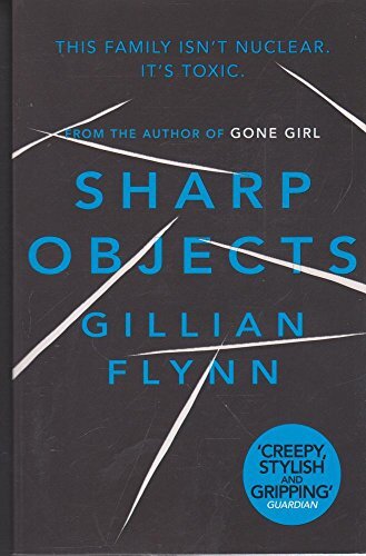 Sharp Objects by Flynn, Gillian Paperback / softback Book The Fast Free ...