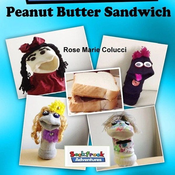 Peanut Butter Sandwich Rose Marie Colucci Taschenbuch Kartoniert / Broschiert-image