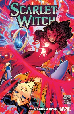 Scarlet Witch by Steve Orlando Vol. 2: Magnum Opus | Steve Orlando | Taschenbuch