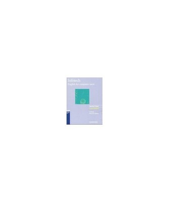 Remacha Esteras, Santiago: Infotech. English for computer users. Second Edition.