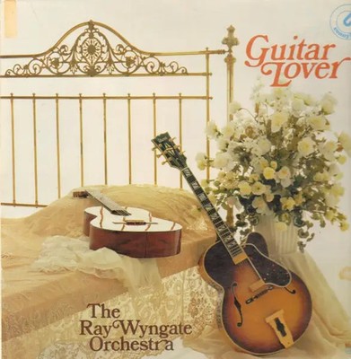 The Ray Wyngate Orchestra Guitar Lover NEAR MINT Connyland Records Vinyl LP