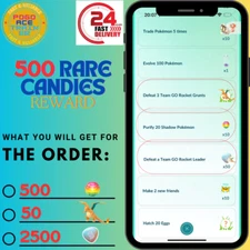 500 rare candies reward  - in PoGo