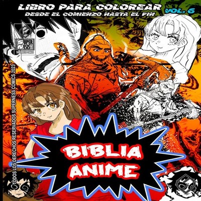 Biblia Anime Desde El Inicio Hasta El Final Vol 6 Libro Para Colo