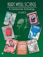 Kurt Weill Songs: A Centennial Anthology Volume 2 | Kurt Weill | Buch