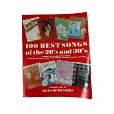 VTG 100 Best Songs of the 20's and 30's Softcover  Pages 398 Richard Rodgers