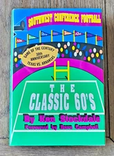 SOUTHWEST CONFERENCE FOOTBALL Book THE CLASSIC 60'S by Ken Stockdale 1992 HC