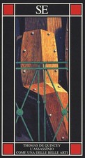 L’assassinio come una delle belle arti - Thomas De Quincey, SE