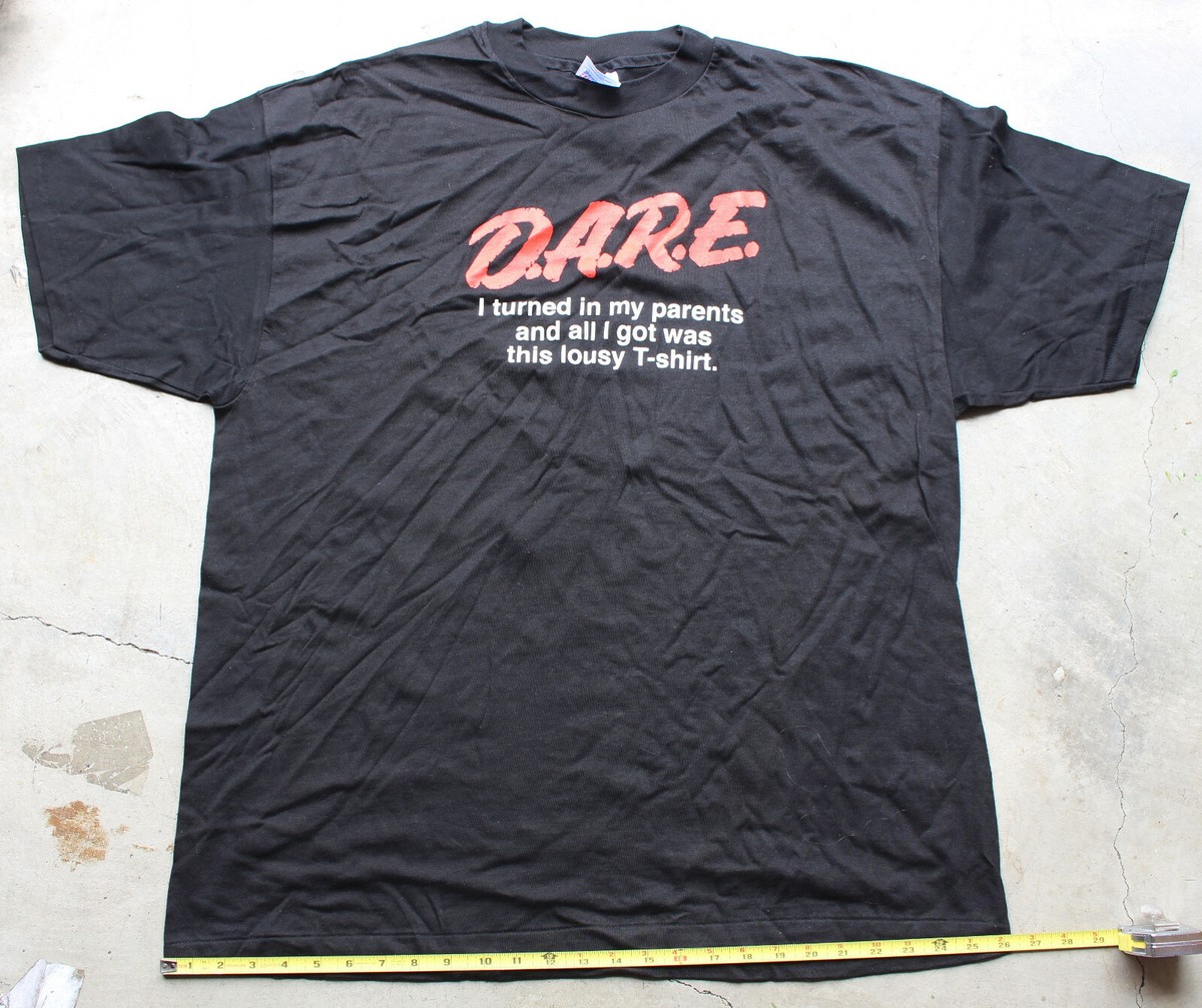 Vintage D.A.R.E. DARE Black T-Shirt Turned in Parents End Hemp 