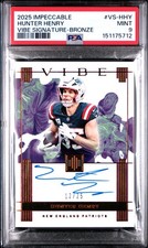 2025 Panini Impeccable VIBE SIGNATURES Hunter Henry BRONZE /25 PSA 9 MINT POP 1