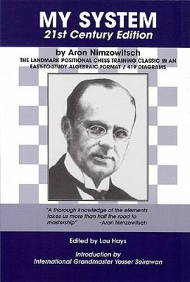 My System - Paperback By Aron Nimzowitsch - ACCEPTABLE