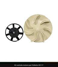VORWERK FOLLETTO VK116 VK117 COPPIA VENTOLE PER MOTORE - VENTOLA