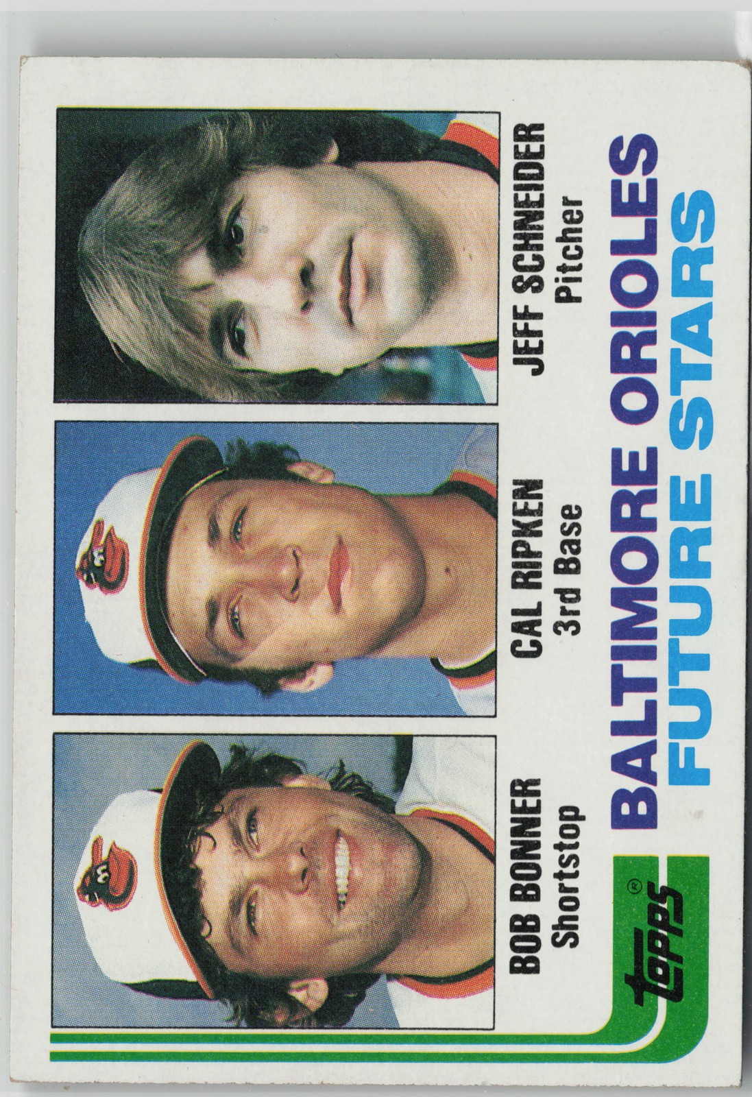 1982 Topps #21 Orioles Future Stars Bonner / Cal Ripken Jr. RC / Schneider