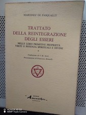MARTINISMO - TRATTATO DELLA REINTEGRAZIONE DEGLI ESSERI