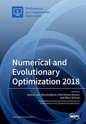 Numerical and Evolutionary Optimization 2018, Very Good Condition, , ISBN 303921