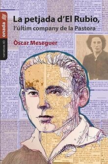 La petjada d El Rubio, l últim company de la Pastora (Na... | Buch | Zustand gut
