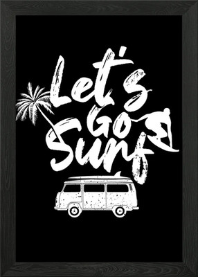 Lets go surf Gerahmtes Wandbild Poster Leinwanddruck Bild