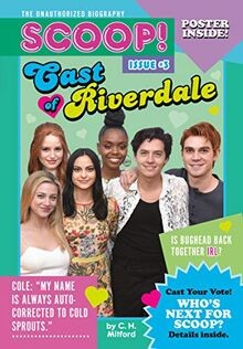 Cast of Riverdale: Issue #3 (Scoop! The Unauthorized Bio... | Buch | Zustand gut