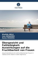 Khalida Abla (U. A.) | ÜBergewicht Und Fettleibigkeit: Auswirkungen Auf Die...
