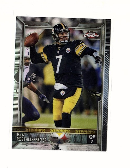 Ben Roethlisberger 2015 Topps Chrome Refractor #30  Pittsburgh Steelers