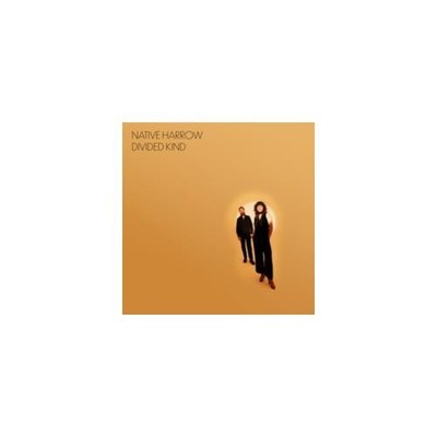 NATIVE HARROW: DIVIDED KIND - CD