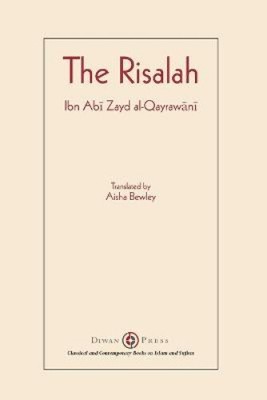 Risalah: Ibn Abi Zayd al-Qayrawani by Ibn Abi Zayd Al-Qayrawani