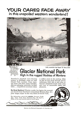 1958 Print Ad Great Northern Railway Glacier National Park Your Cares Fade Away